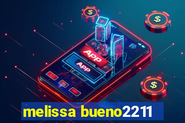 melissa bueno2211